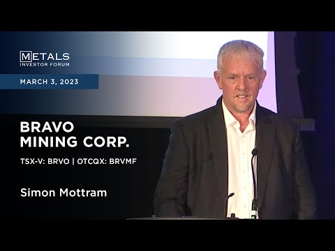 Simon Mottram of Bravo Mining Corp. presents at the Metals Investor Forum, March 3-4, 2023