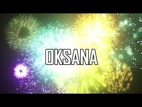 HAPPY BIRTHDAY OKSANA