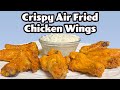 If You Re Not Getting Crispy Wings In Your Air Fryer Do This