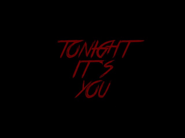 Tonight It's You - Teaser