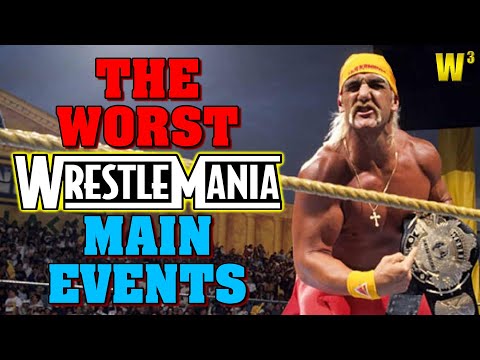 The Worst WrestleMania Main Events Ever