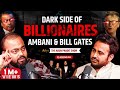 Dark Side of Billionaires Ambani & Bill Gates| Mystery Of Stock Market Ft. Abhishek Kar |Arun Pandit