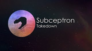 Subceptron - Takedown