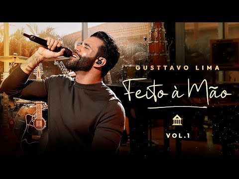 Gusttavo Lima - DVD "Feito à Mão" | Vol.01