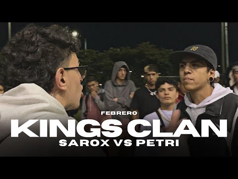 SAROX VS PETRI / CUARTOS / KINGS CLAN FEBRERO / 2023-1