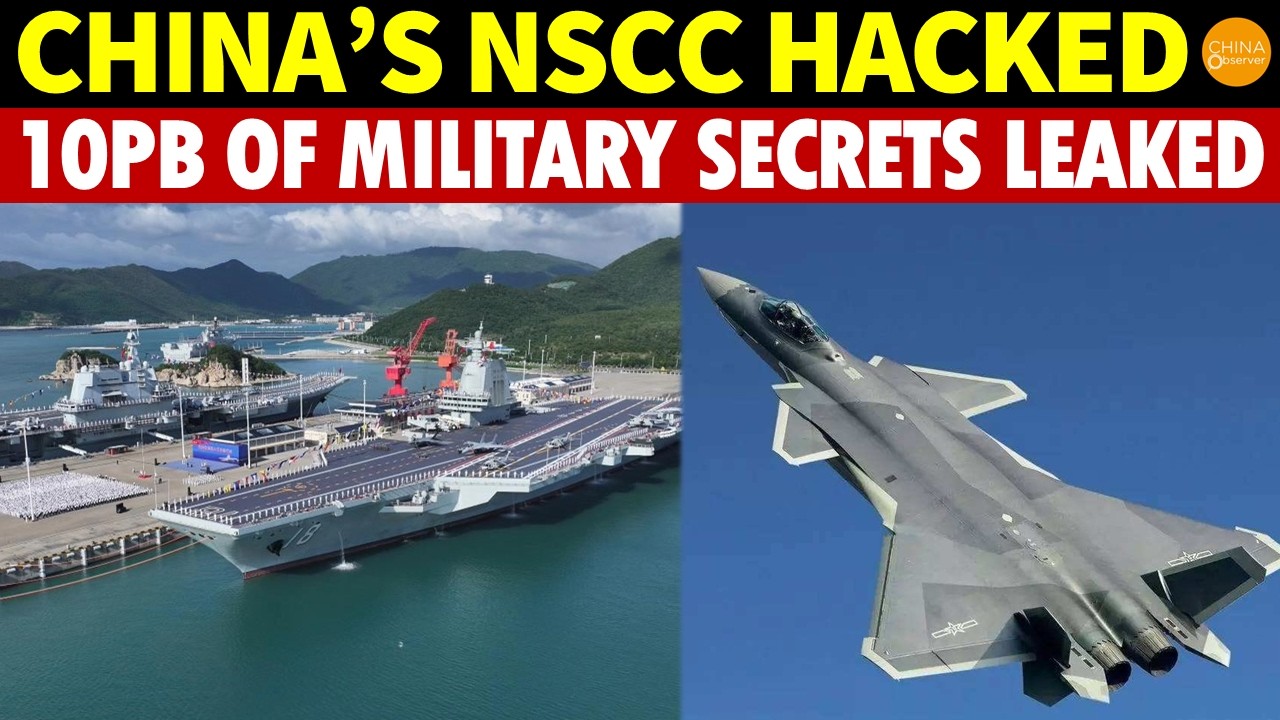 China’s NSCC Hacked, 10PB of Military Secrets Leaked—Including Carrier, J-20, 6th Gen Fighter