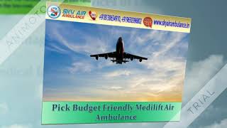 Get 24*7 Hours Sky Air Ambulance Service in Delhi with Advanced Facility