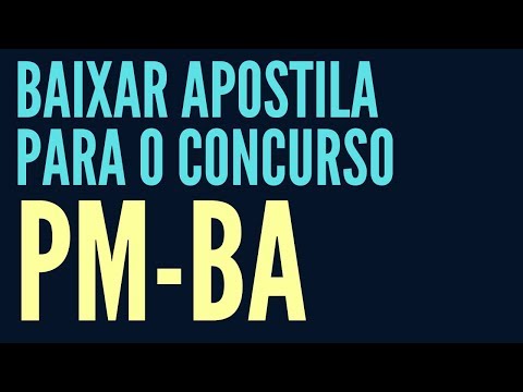 Baixar Apostila Concurso PM BA