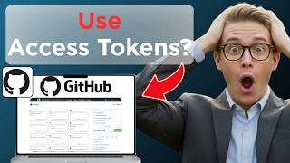 GitHub Access Tokens How To Use Them Properly (Easy Guide)