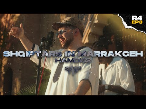 Hamdi52 - Shqiptar in Marrakesh [RAP LA RUE] ROUND 4