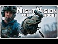 How to use Night Vision | 10 Tips in 10 Minutes