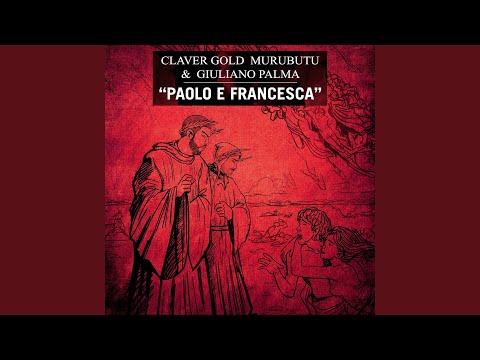 Paolo e Francesca (feat. Giuliano Palma)