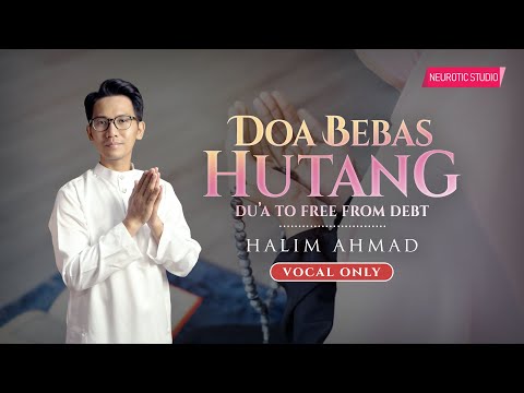 DOA DICUKUPKAN REZEKI & DILUNASKAN HUTANG (VOCALS ONLY)