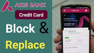 axis bank credit card खो गया या टूट गया तो नया card कैसे बनवाएं | Axis bank credit card apply