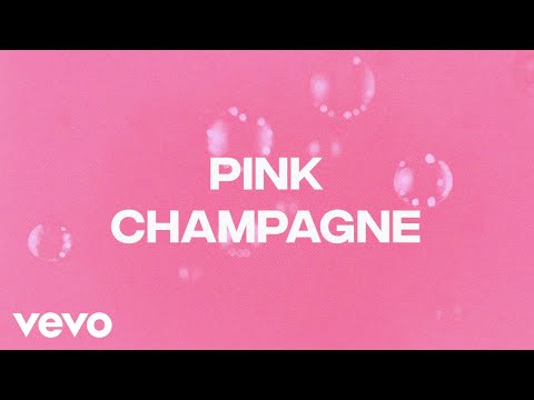 Video thumbnail for Pink Champagne