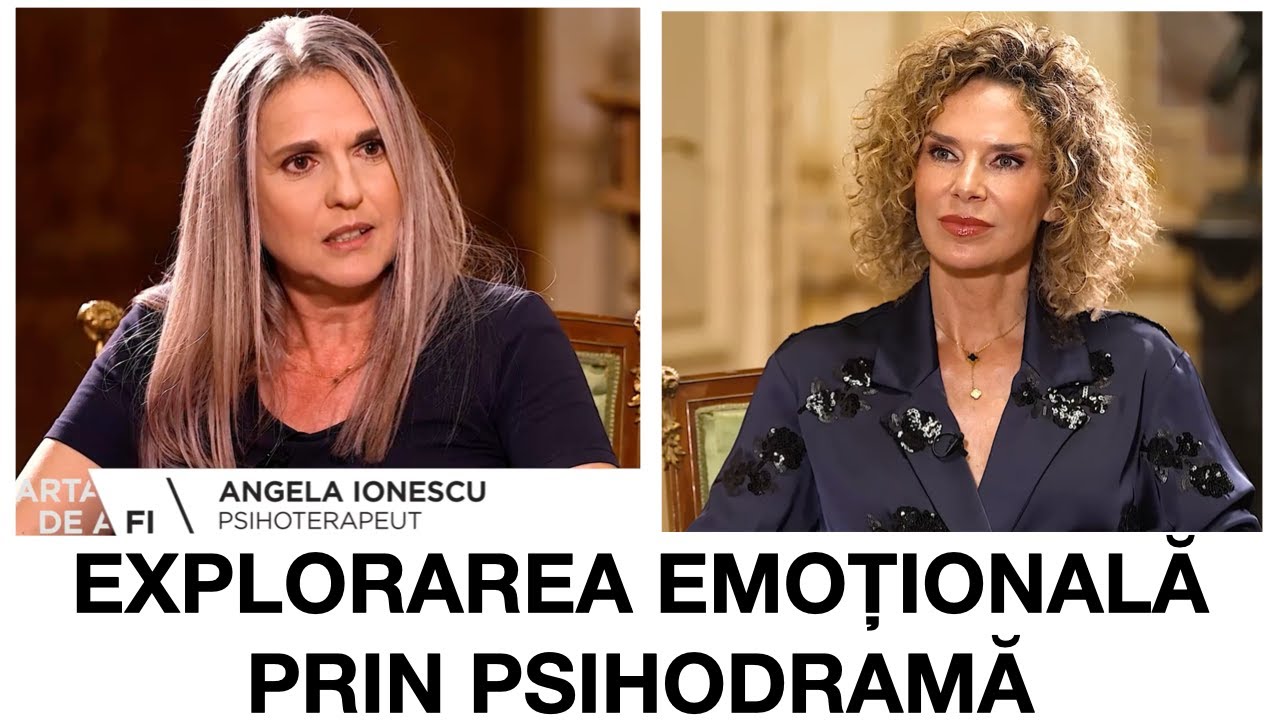Cum se desfăsoară psihodrama terapeutică - Angela Ionescu, psihoterapeut