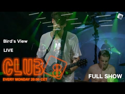 Bird`s View @ Club 8