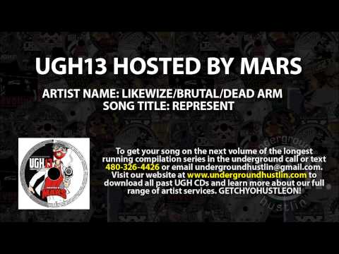 UGH13 Hosted by Mars - 09. Likewize, Brutal and Dead Arm - Represent 480-326-4426