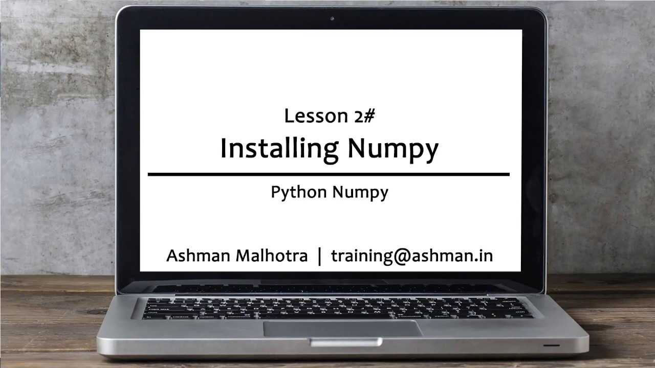 Python Numpy - 02 Installation