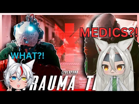 Vtubers React to Cyberpunk's Medical Corporation - Trauma Team | Cyberpunk 2077 Lore