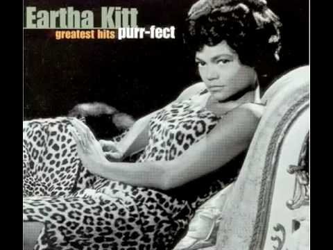 "Proceed With Caution" - Eartha Kitt