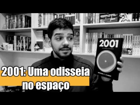 2001: Uma odisseia no espaço (Resenha)