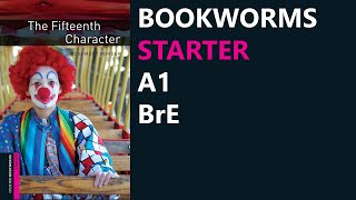 The Fifteenth Character | Thriller & Adventure | Bookworms Starter | BrE