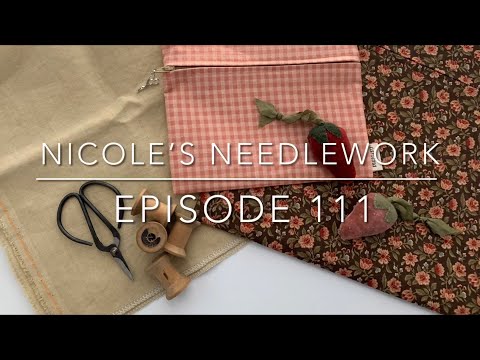 Nicole’s Needlework: Episode 111 - Quilting WIPs and Little bit of Haul!