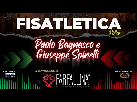 Paolo BAGNASCO & Giuseppe SPINELLI "FisAtletica" Canale Italia SPECIALE FARFALLINA Cantando Ballando