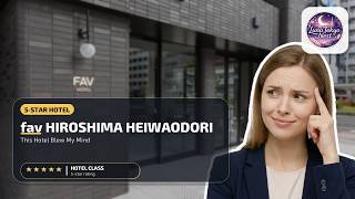 fav HIROSHIMA HEIWAODORI - This Hotel Blew My Mind | Hiroshima, Japan⭐