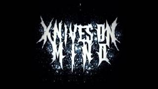 Knives on Mind - Illusions