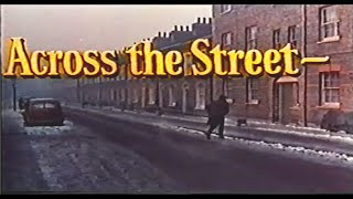 Across the Street - Television Trade Colour Film