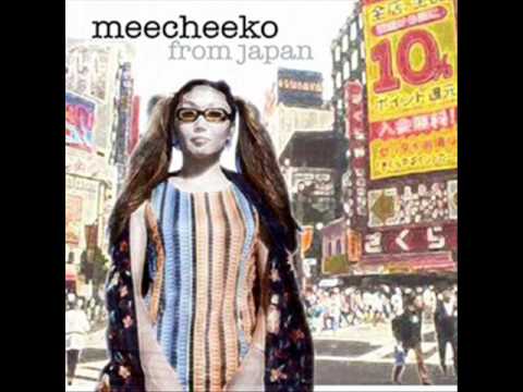 Meecheeko From Japan Remix (Mr. Chin)
