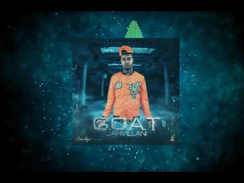 Countree Hype | Jahvillani  - G.O.A.T [Official Audio]