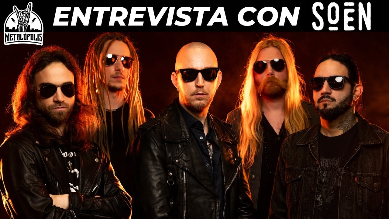 SOEN EN ENTREVISTA PARA METALÓPOLIS PODCAST (INTERVIEW WITH SOEN)