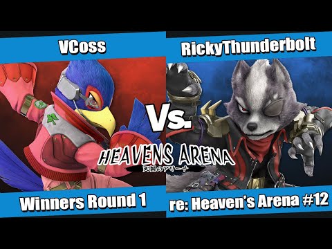 re: Heaven's Arena #12 Winners Round 1 - Vcoss (Falco) vs RickyThunderbolt (Wolf)