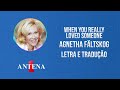 Antena 1 Agnetha Fältskog When You Really Loved Someone Letra E Tradução