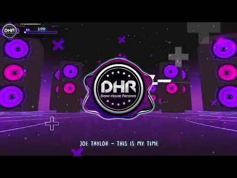 Joe Taylor - This Is My Time - DHR