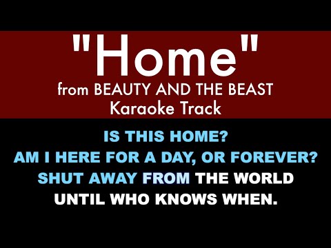 "Home" from Beauty and the Beast - Karaoke Track with Lyrics on Screen