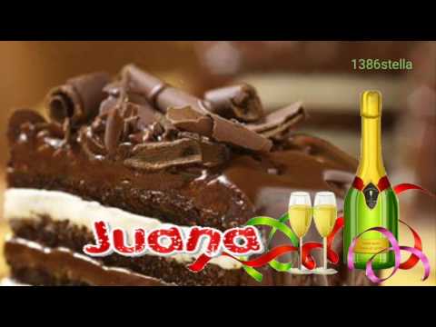 Happy Birthday Juana