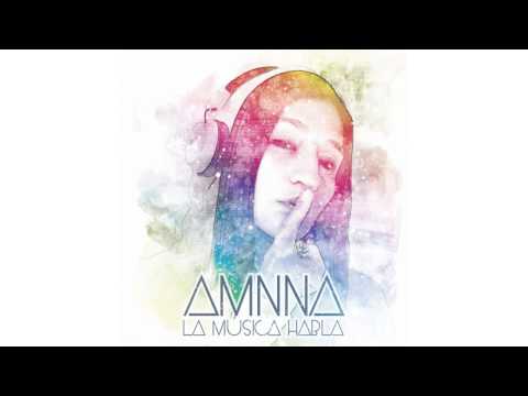 AMNNA MC LA MÚSICA HABLA ft MC MEZA [2017]