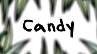 Candy Music Video