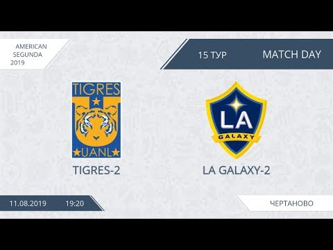 AFL19. America. Segunda. Day 15. Tigres-2 - LA Galaxy-2.