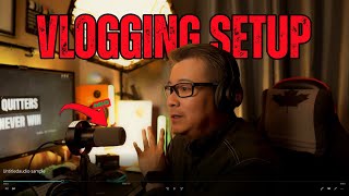 Full Vlogging / Streaming Setup