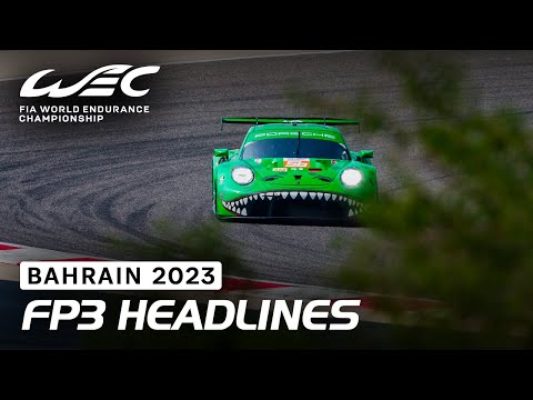 WEC 第7戦 バーレーン8時間レース FP3ハイライト動画