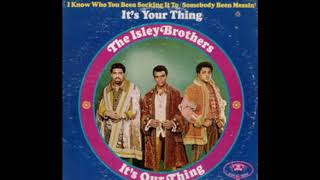 It&#39;s Our Thing 1969 - Isley Brothers
