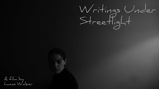 Writings Under Streetlight — Trailer 1