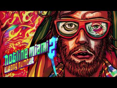 Great VGM 331 - Hotline Miami 2 - Divide