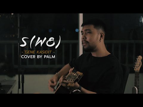 ร (W8) - GENE KASIDIT  (Cover by Palm)