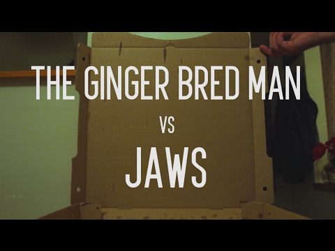 The Ginger Bred Man vs Jaws